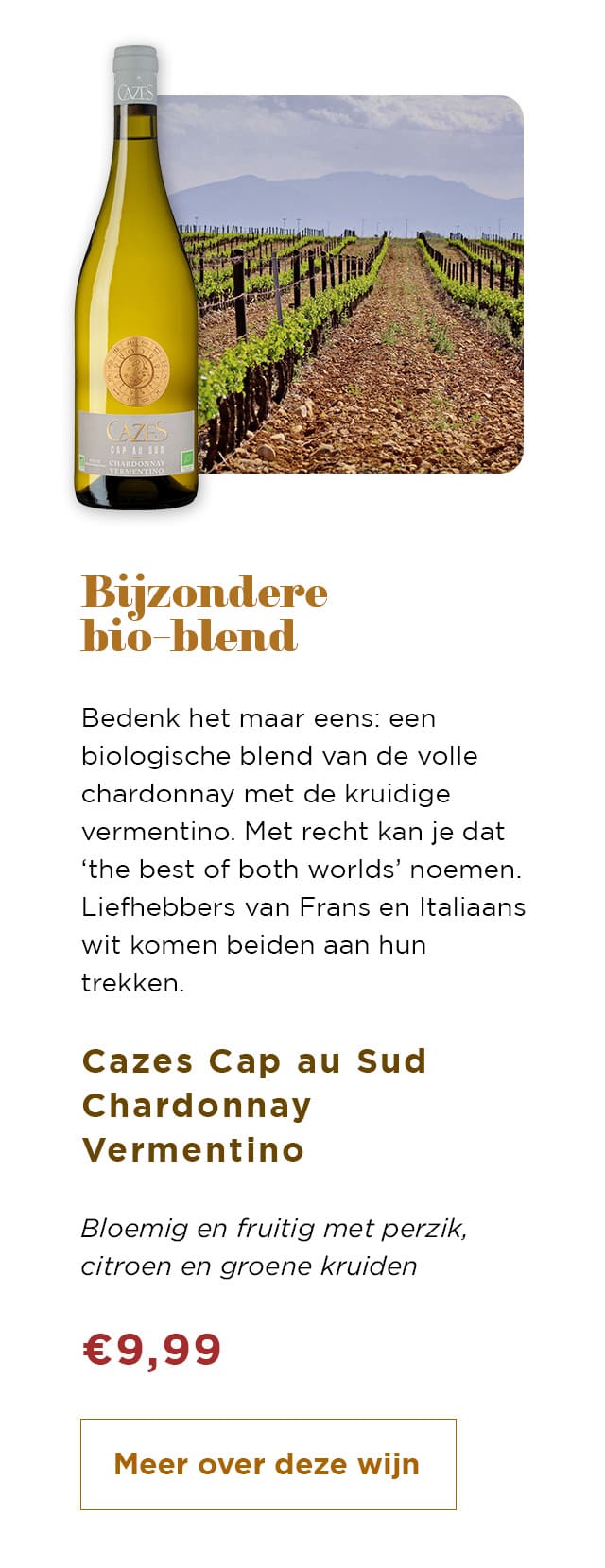 Bijzondere bio-blend | Meer over deze wijn