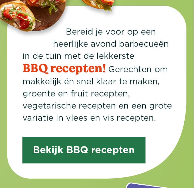 Gerechten om makkelijk en snel klaar te maken | Bekijk BBQ recepten