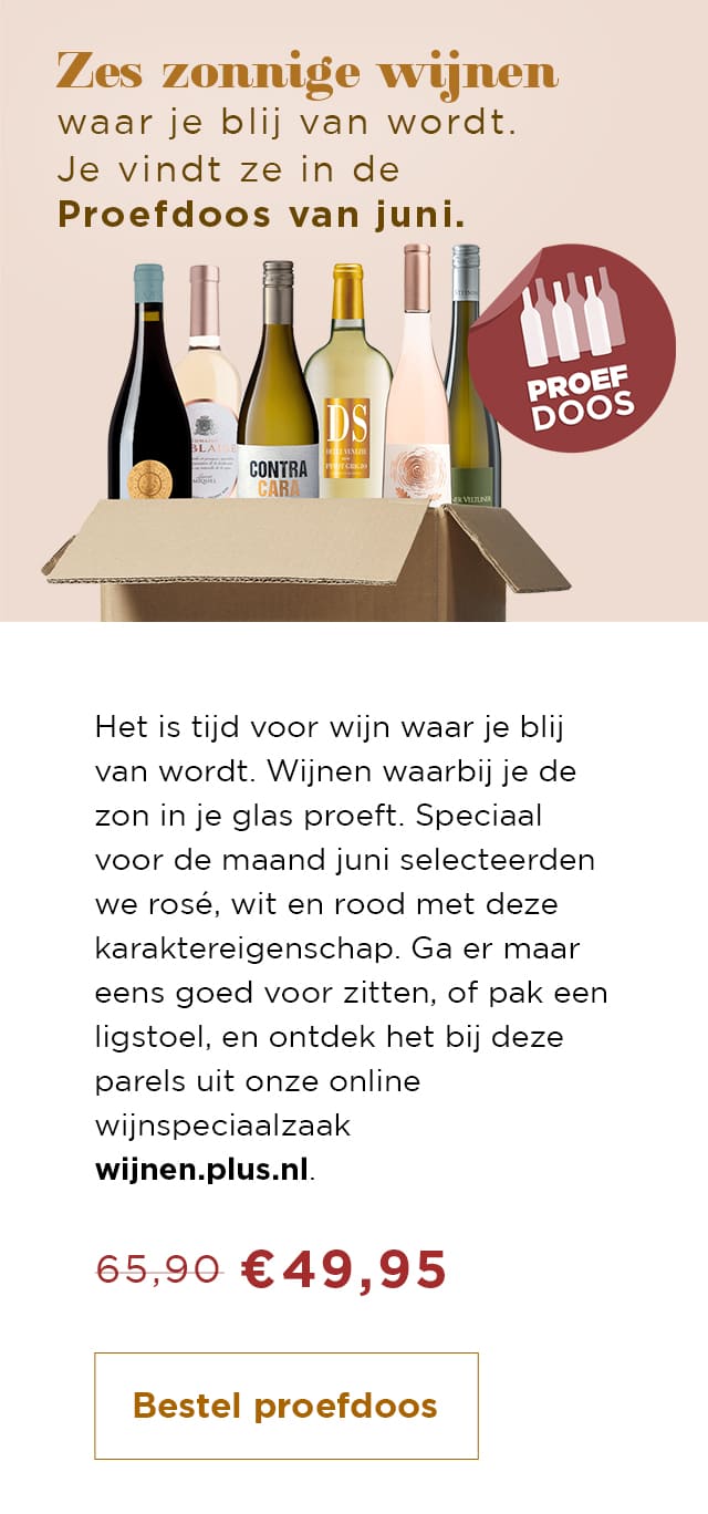 Zes zonnige wijnen | Je vindt ze in de Proefdoos van juni | Bestel proefdoos
