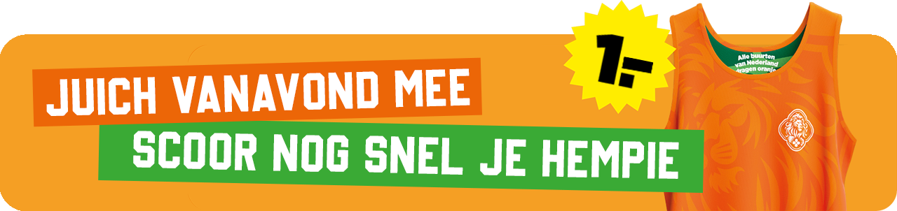 Juich je mee vanavond? | Haal snel je Buurthempie!