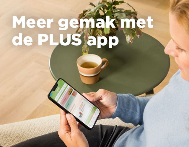 Meer gemak met de PLUS app
