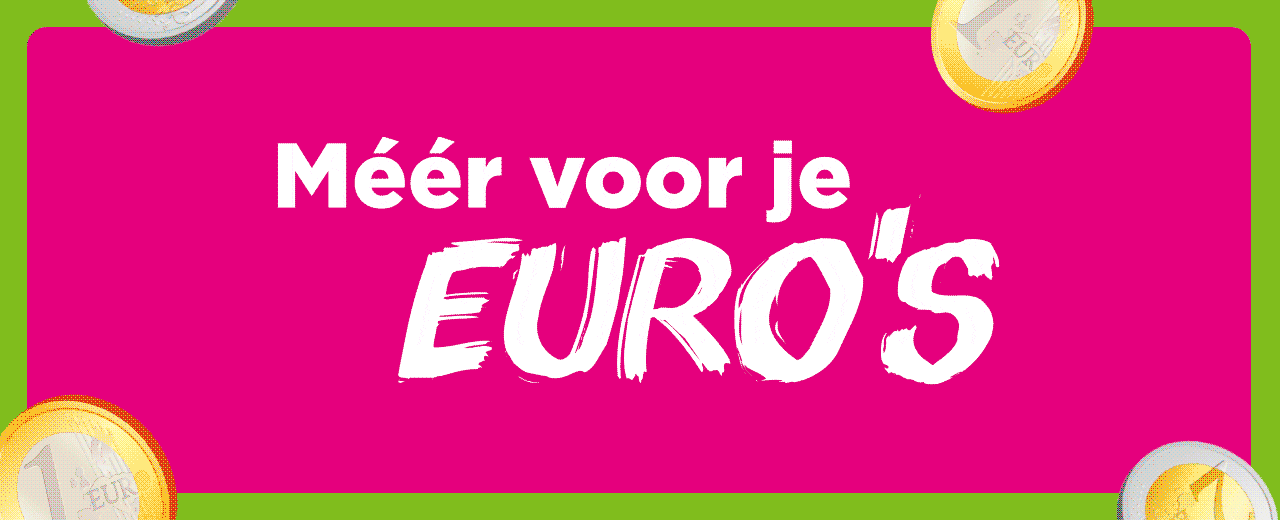 Meer voor je euro's | Bekijk alle aanbiedingen