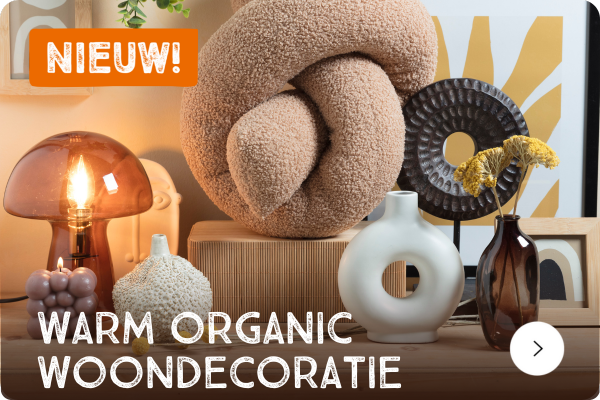 Warm Organic Woondecoratie