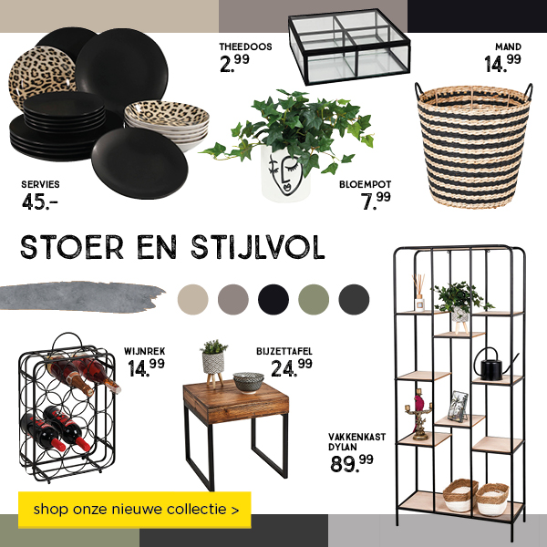 STOER EN STIJLVOL | shop onze nieuwe collectie >