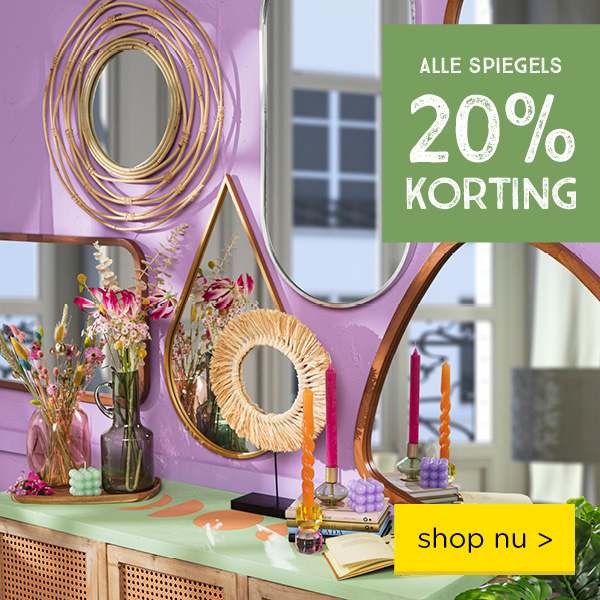 Alle spiegels 20% korting
