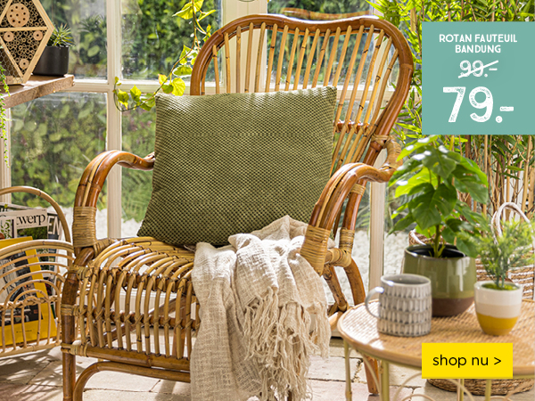 Fauteuil Bandung van 99,- voor 79,- | shop nu