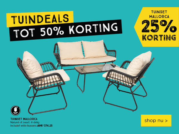 Tot 50% korting op diverse tuinmeubels | shop nu
