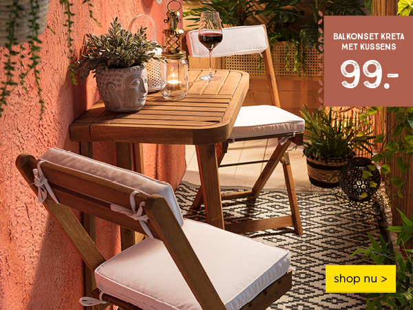 Leve de lente | Balkonset Kreta 99,- | shop nu