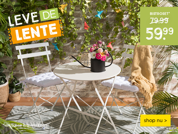 Leve de lente | Bistroset van 79,99 voor 59,99 | shop nu