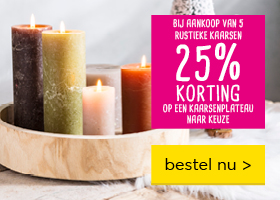 Bij aankoop van 5 kaarsen rustieke kaarsen | 25% korting op een kaarsenplateau naar keuze | bestel nu >