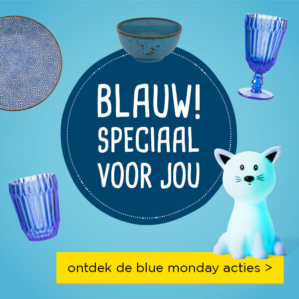 Blauw! Speciaal voor jou | ontdek de blue monday acties >