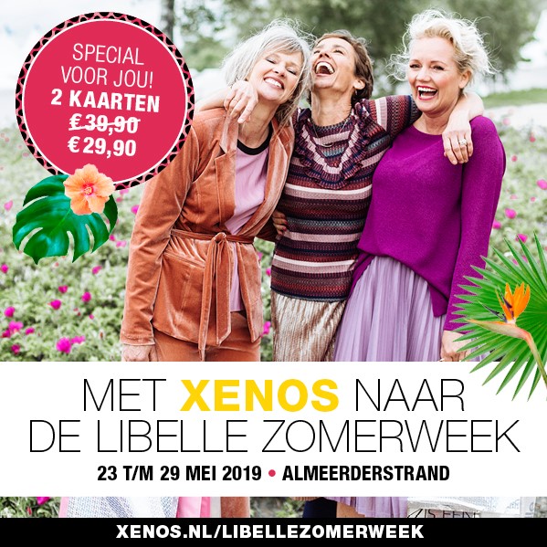 Met Xenos naar de Libelle Zomerweek | 23 t/m 29 mei 2019 | Almeerderstrand
