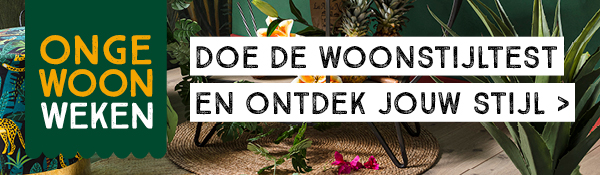 ONGEWOON WEKEN | Doe de woonstijltest en ontdek jouw stijl >