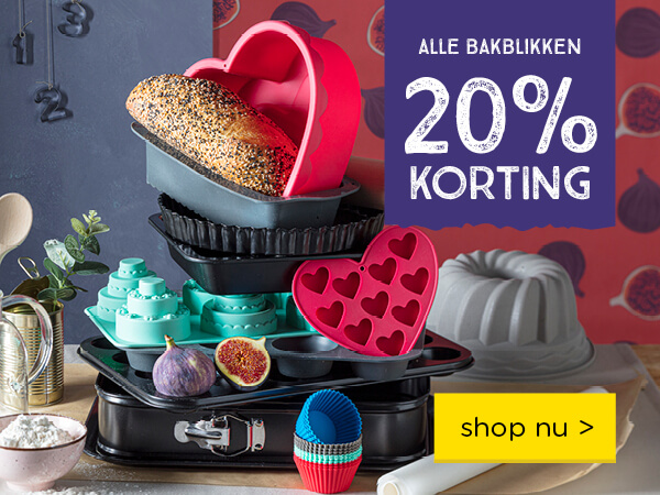Alle bakblikken 20% korting | shop nu >