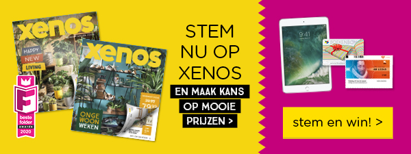 STEM NU OP XENOS EN MAAK KANS OP MOOIE PRIJZEN > | stem en win! >