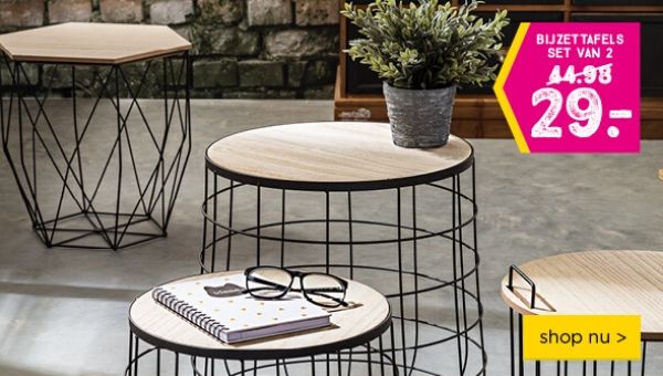 Bijzettafels set van 2 van 44.98 nu voor 29.- | shop nu >