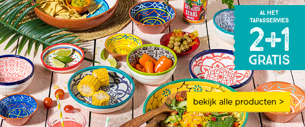 AL HET TAPASSERVIES | 2+1 GRATIS | bekijk alle producten >