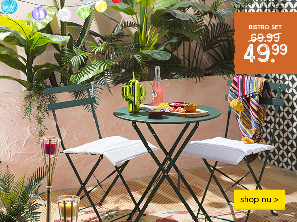 BISTROSET VAN 69.99 VOOR 49.99 | shop nu >