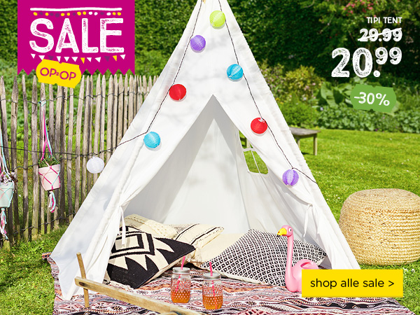 SALE | OP=OP | TIPI TENT VANAF 20.99 | -30% | shop alle sale >