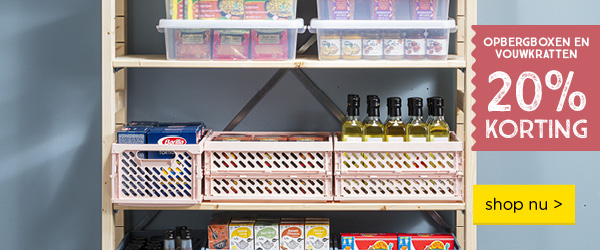 OPBERGBOXEN EN VOUWKRATTEN 20% KORTING | shop nu >