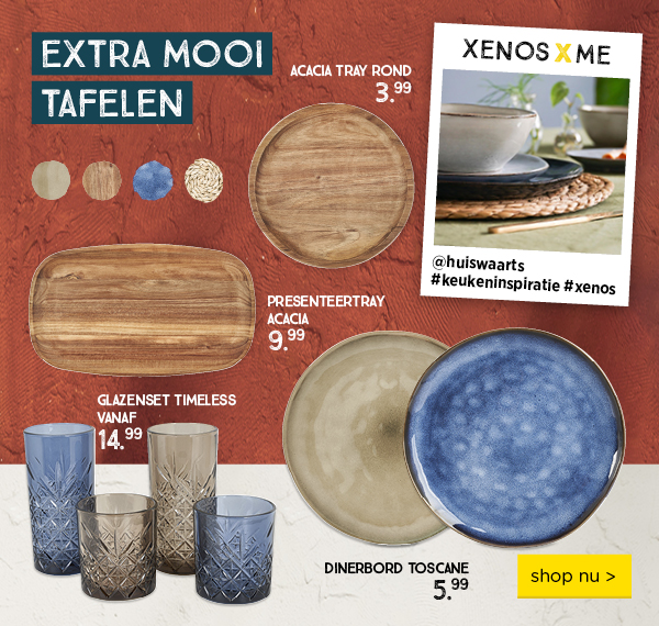 EXTRA MOOI TAFELEN | shop nu >