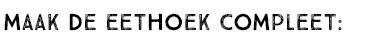 MAAK DE EETHOEK COMPLEET: